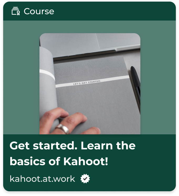 Get started. Learn the basics of Kahoot! .png